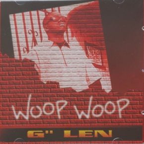 G Len 1995 Woop Woop 2021 Remastered FLAC Most Wanted Records ‎– MWR18 01