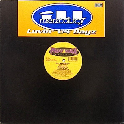 Ill Mentality 1996 Luvin U4 Dayz VLS FLAC 24 96