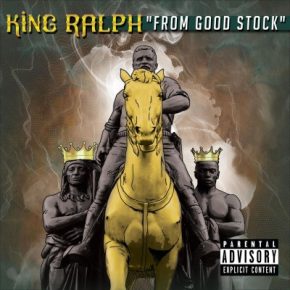 King Ralph - From Good Stock (2021) [FLAC + 320 kbps]