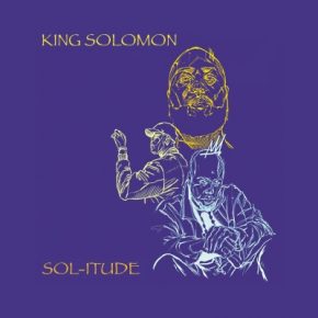 King Solomon - Sol-Itude (Limited Edition) (2020) [CD] [FLAC]