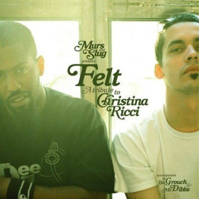 Murs and Slug present Felt 2002 A Tribute To Christina Ricci Vinyl FLAC 24 96