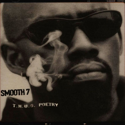 Smooth 7 - T.H.U.G. Poetry (2021 Limited Edition) [FLAC + 320 kbps]