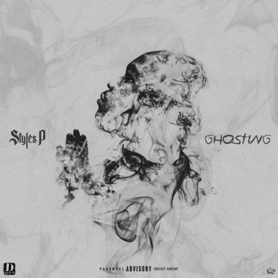 Styles P - Ghosting (2021) [FLAC + 320 kbps]