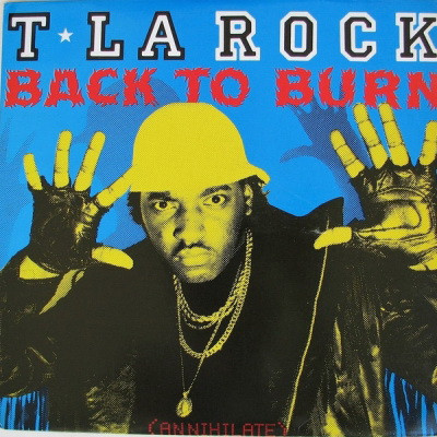 T La Rock 1987 Back To Burn Annihilate VLS FLAC 24 96