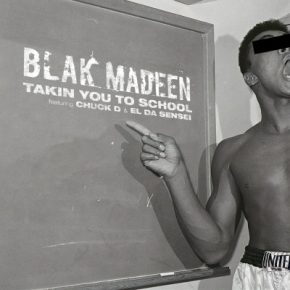 Blak Madeen 2021 Takin You To School FLAC