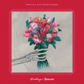 Def3 & Late Night Radio - Weddings & Funerals (2021) [CD] [FLAC + 320 kbps]