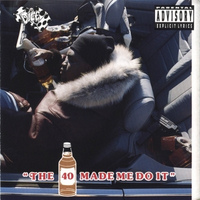 Dice 1992 The 40 Made Me Do It FLAC