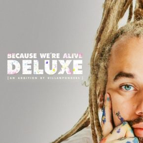 Dillanponders 2021 Because Were Alive Deluxe FLAC