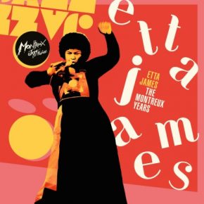 Etta James - Etta James: The Montreux Years (Live) (2021) [FLAC + 320 kbps]