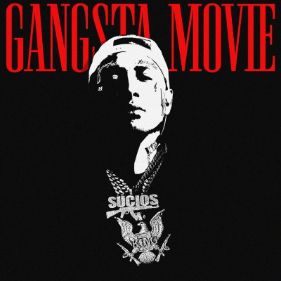 King Lil G - Gangsta Movie (2021) [FLAC + 320 kbps]
