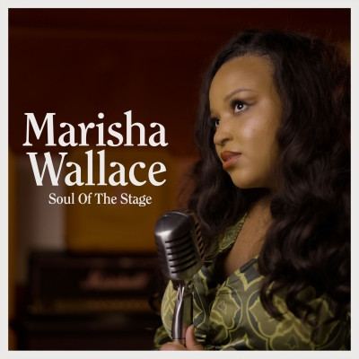 Marisha Wallace - Soul Of The Stage (2021) [FLAC + 320 kbps]