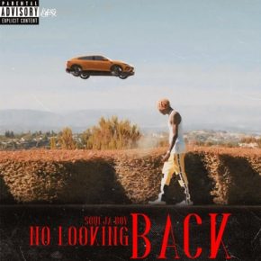 Soulja Boy 2021 No Looking Back 320
