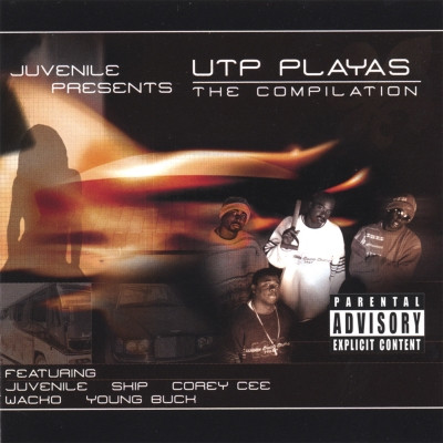 UTP Juvenile Wacko Skip 2002 UTP Playas The Compilation FLAC