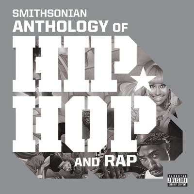 VA Smithsonian Anthology of Hip Hop and Rap 2021 CD FLAC