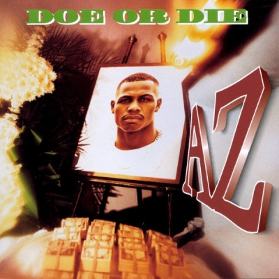 AZ - Doe or Die (1995) [Vinyl] [FLAC] [24-96] [16-44.1]