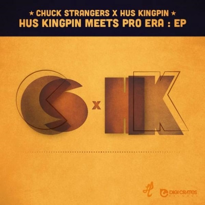 Chuck Strangers X Hus Kingpin 2014 Hus Kingpin Meets Pro Era EP Vinyl FLAC 24 96