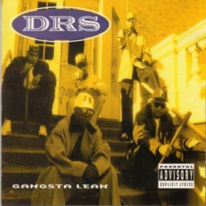 DRS - Gangsta Lean (1993) [FLAC]