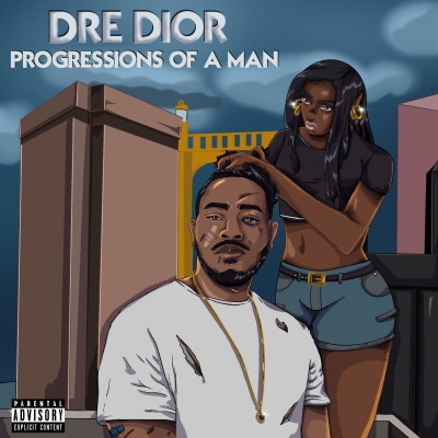 Dre Dior - Progressions of a Man (2021) [FLAC] [24-44.1]