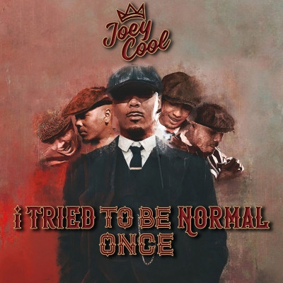 Joey Cool 2021 i tried to be normal once FLAC