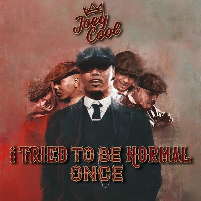 Joey Cool - i tried to be normal once (2021) [FLAC + 320 kbps]