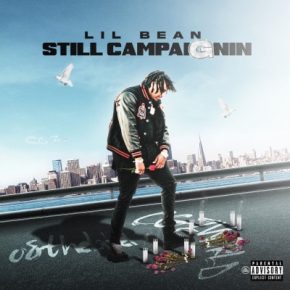 Lil Bean - Still Campaignin' (2021) [320 kbps]