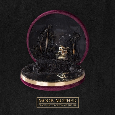 Moor Mother - Black Encyclopedia of the Air (2021) [FLAC + 320 kbps]