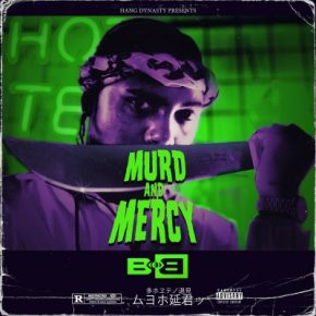 B.O.B - Murd & Mercy (Deluxe) (2021) [FLAC + 320 kbps]