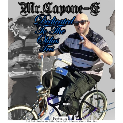 Mr.Capone-E - Dedicated To The Oldies Tres (2021)