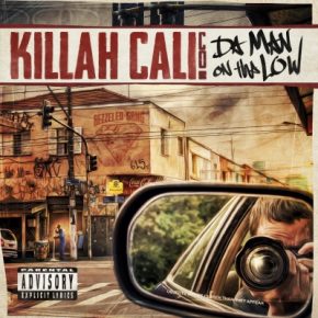 Killah Calico - Da Man On Tha Low (2021) [320 kbps]