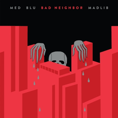 MED Blu Madlib 2021 Bad Neighbor FLAC