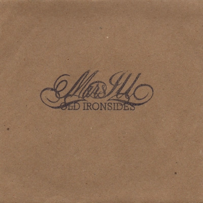 Mars ILL 2006 Old Ironsides FLAC