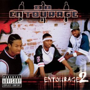 Da Entourage - Entourage 2 (2003) [FLAC]