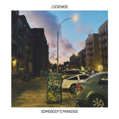 J Scienide - Somebody's Paradise (2021) [FLAC + 320 kbps]