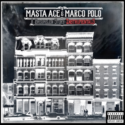 Masta Ace & Marco Polo - A Breukelen Story (Album + Instrumental) (2021) [FLAC + 320 kbps]