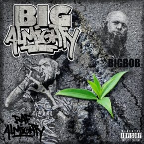 Raf Almighty BigBob 2021 Big Almighty 320