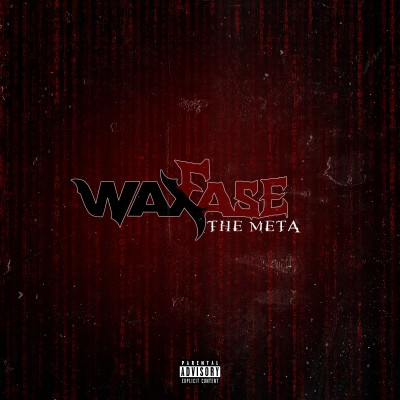 Waxfase 2021 The Meta FLAC