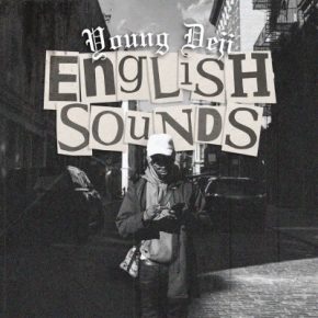 Young Deji - English Sounds (2021) [FLAC + 320 kbps]