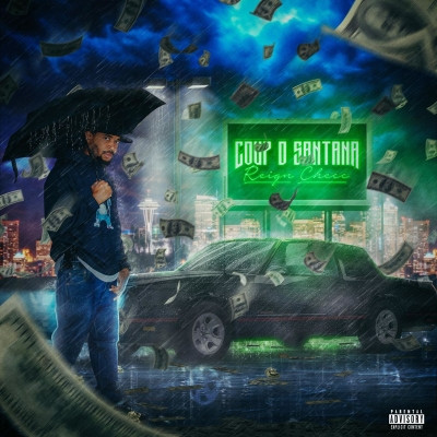 Coup D Santana 2021 REIGN CHECC FLAC