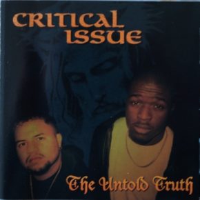 Critical Issue - The Untold Truth (1999) [FLAC]