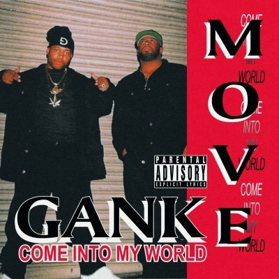 Gank Move 1994 Come Into My World 2021 Reissue FLAC SouthWest Enterprise – SWE015 CD