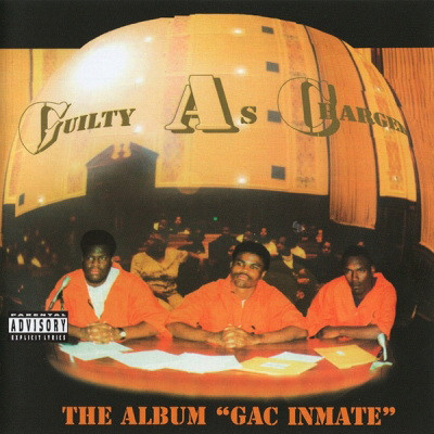 Guilty As Charged 1996 G.A.C. Inmate 2021 Reissue FLAC