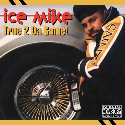 Ice Mike 1992 True 2 Da Game 2021 Remastered FLAC