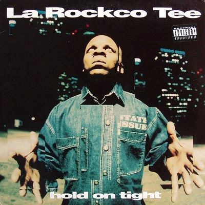 La Rockco Tee - Hold On Tight (1994) [FLAC]
