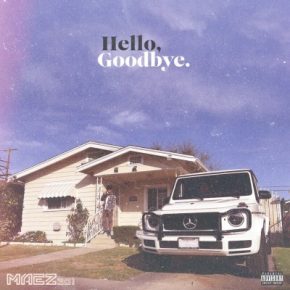 Maez301 2022 Hello Goodbye FLAC