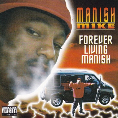 Manish Mike - Forever Living Manish (1997) [FLAC]