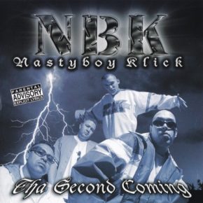 Nastyboy Klick 1999 Tha Second Coming FLAC
