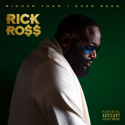 Rick Ross 2022 Richer Than I Ever Been Deluxe FLAC 24 44