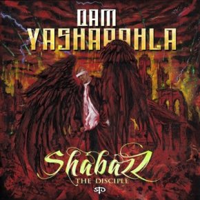 Shabazz The Disciple - Qam Yasharahla (2022) [320 kbps]