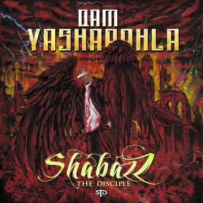 Shabazz The Disciple 2022 Qam Yasharahla 320