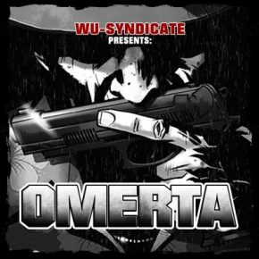 Wu-Syndicate presents: Omerta (2022) [320 kbps]